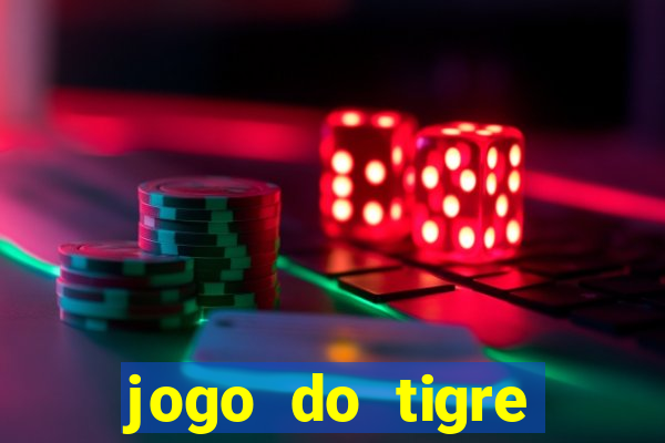 jogo do tigre verdade ou mentira